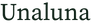 Unaluna - Start
